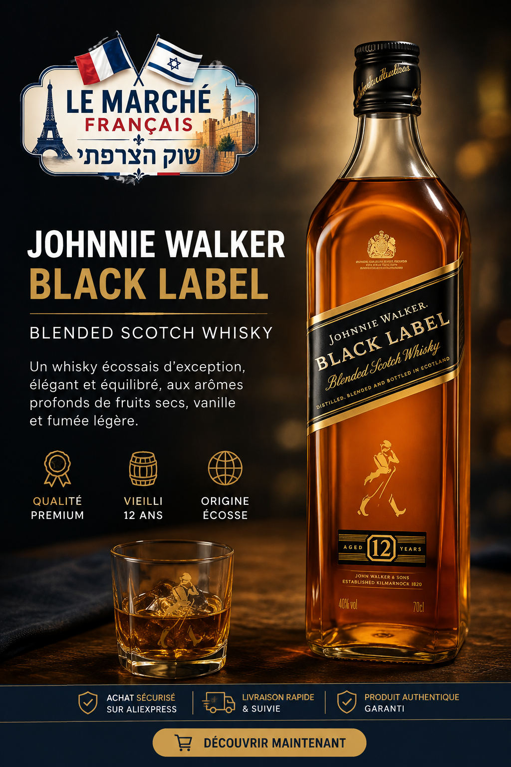 Johnnie Walker Black Label 12 Ans – Blended Scotch Whisky 70cl